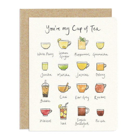 You're My Cup of Tea Card