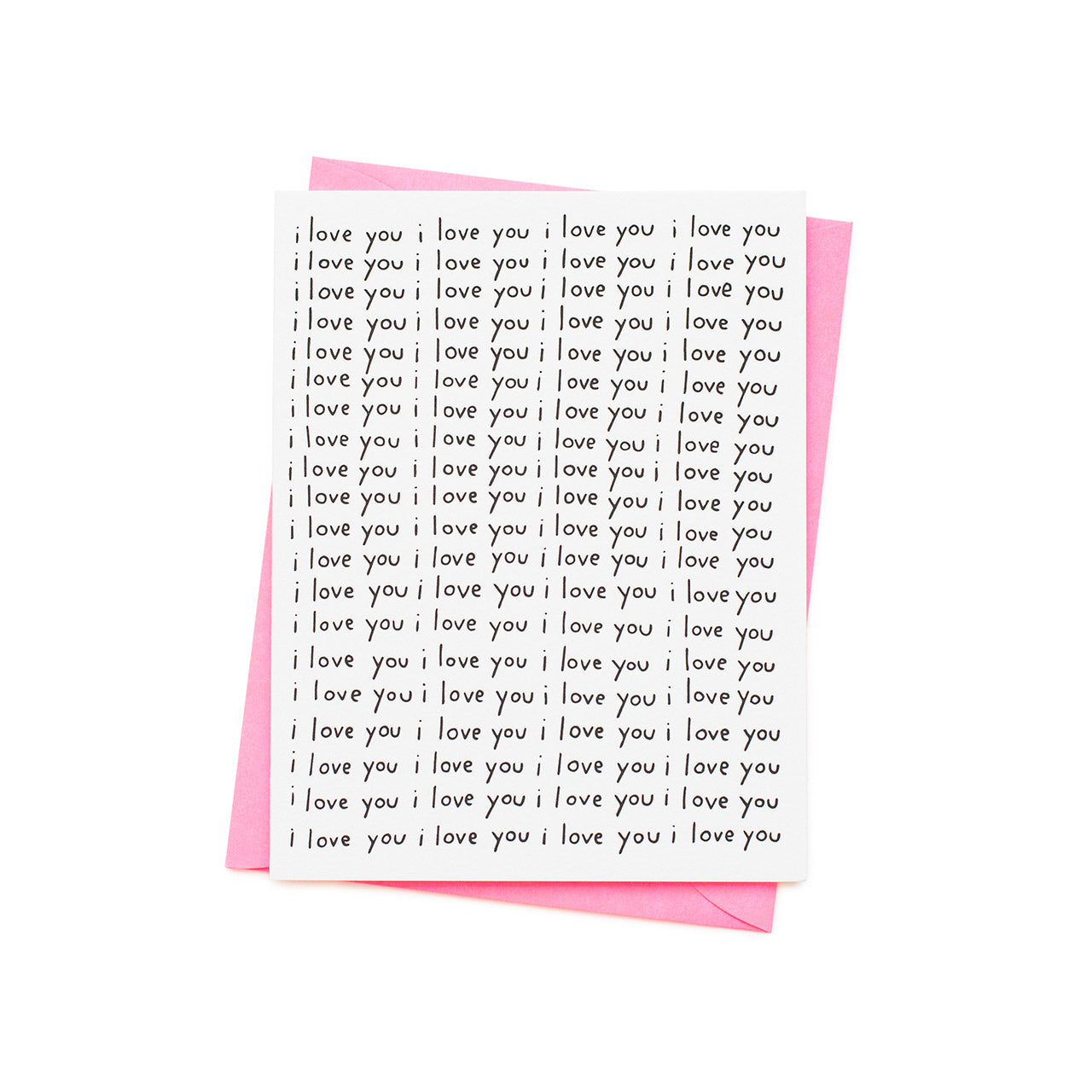 I Love You I Love You Card
