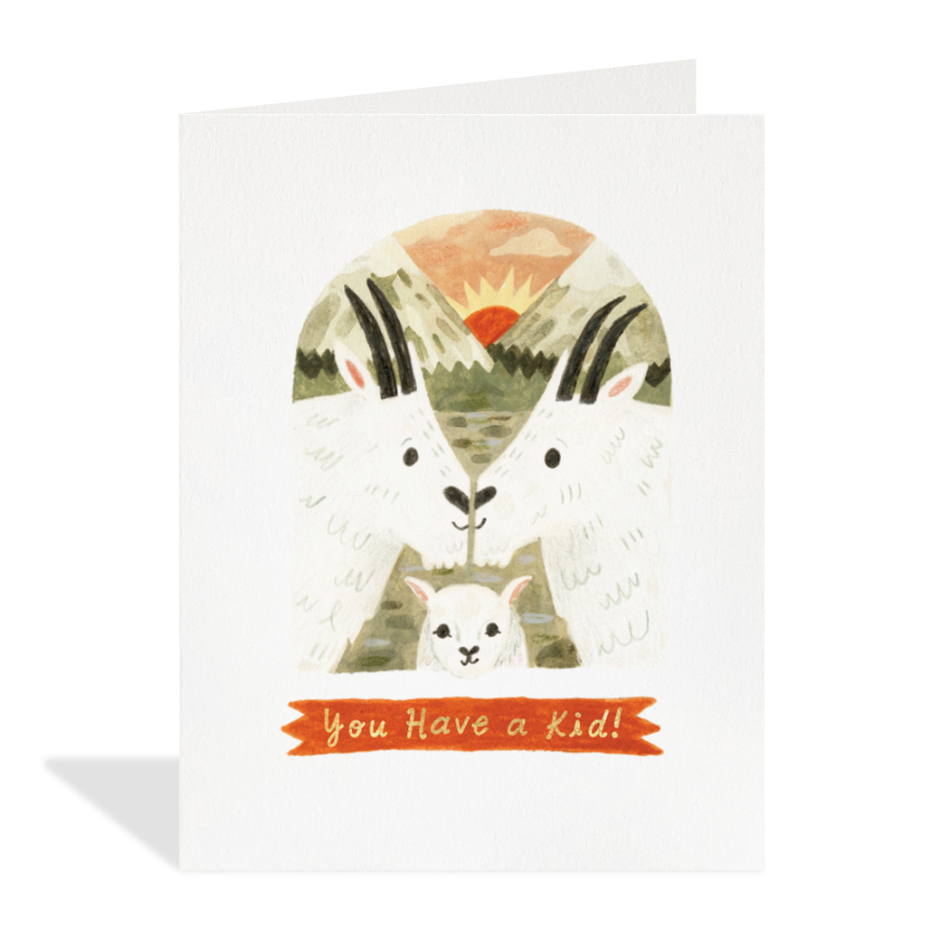 You Have A Kid Card