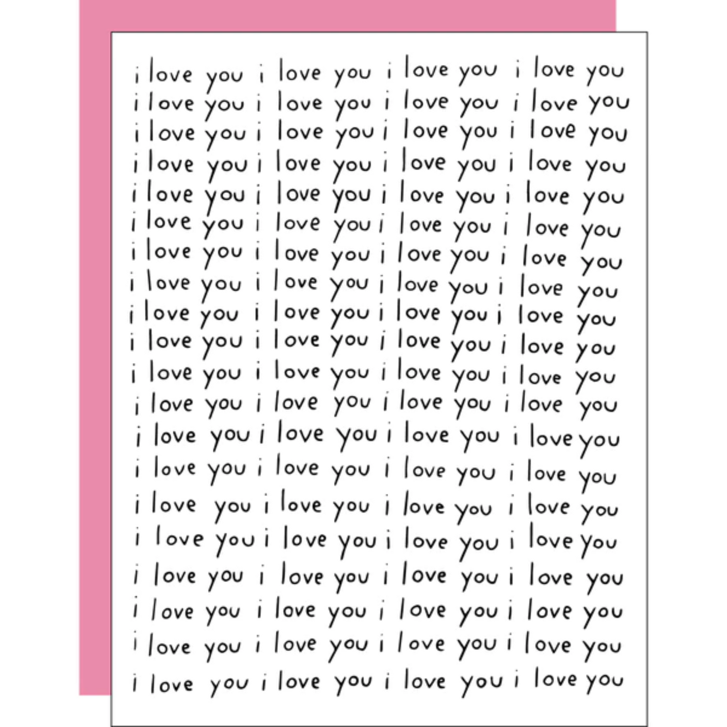 I Love You All Over Card