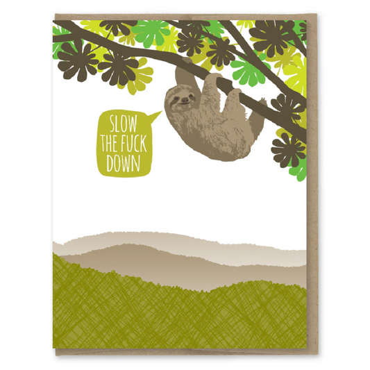 Slow Down Sloth Birthday Card