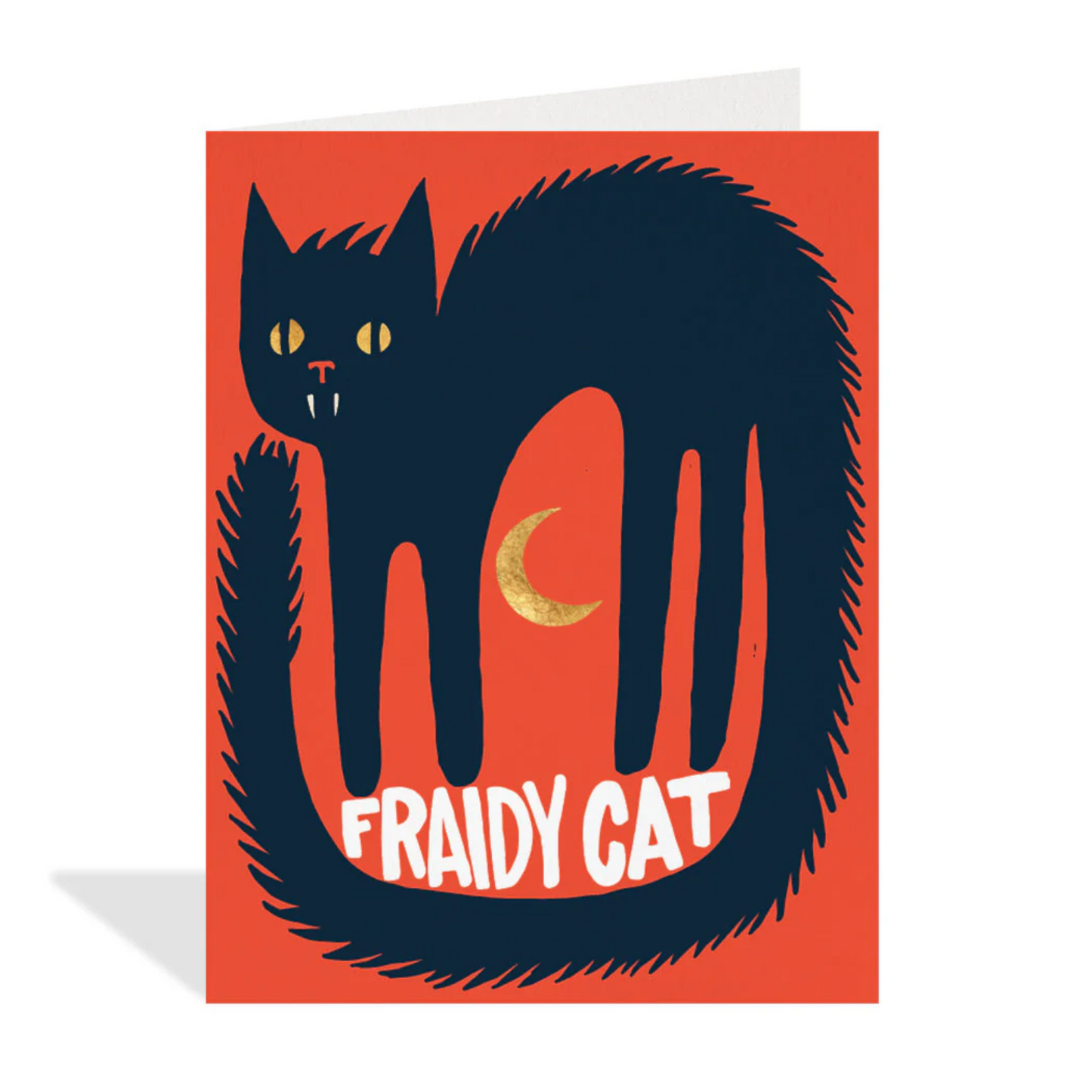 Fraidy Cat Card