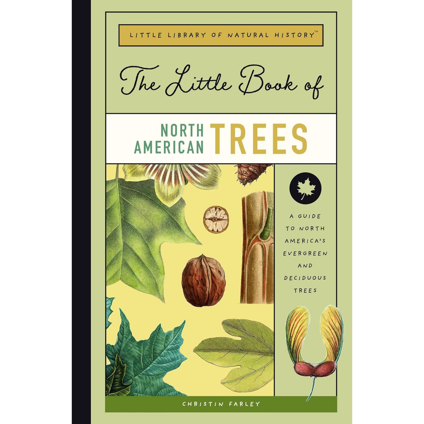 The Little Book of North American Trees