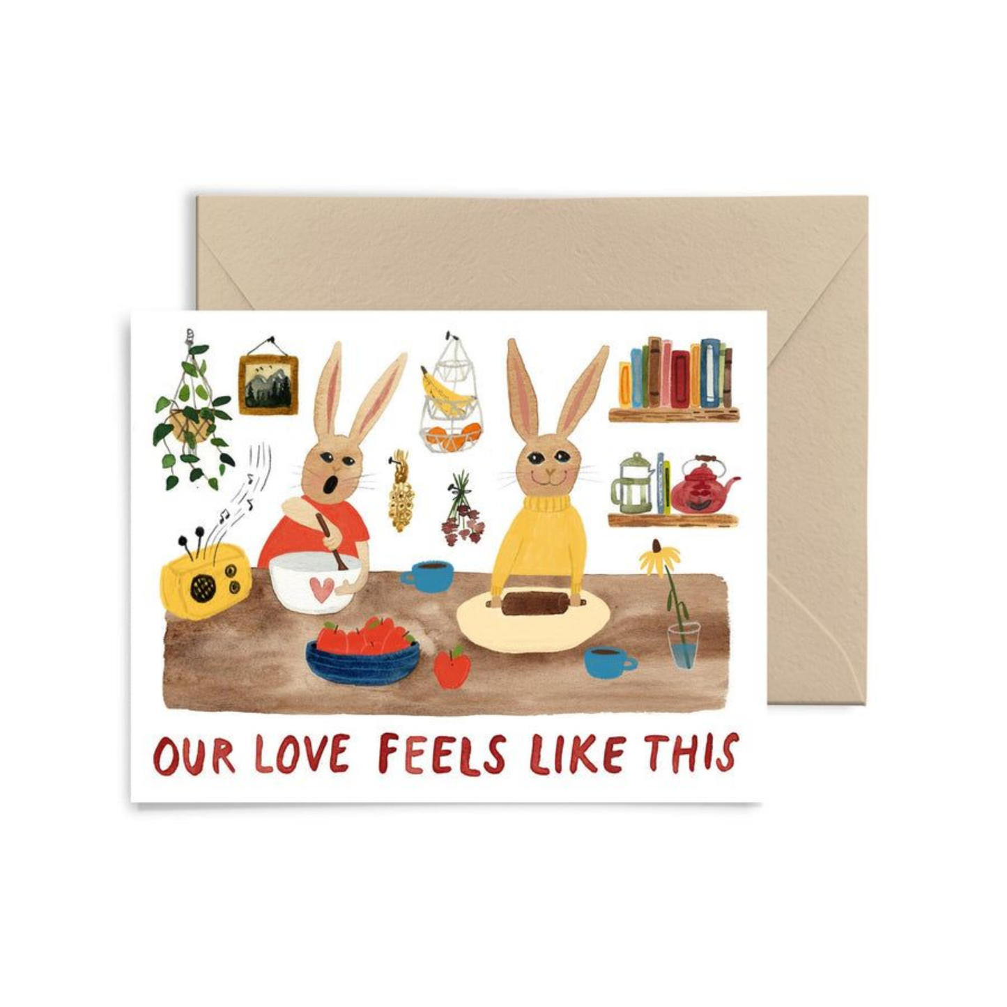 Our Love Feels Like This Card