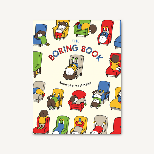 The Boring Book by Shinsuke Yoshitake