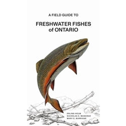 Field Guide To Freshwater Fishes of Ontario