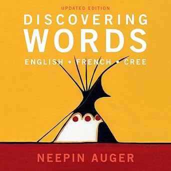 Discovering Words: English & French & Cree Board Book