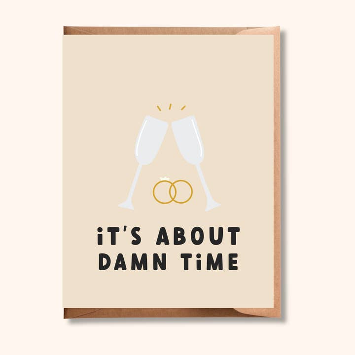 It's About Damn Time Wedding Card