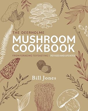 The Deerholme Mushroom Cookbook