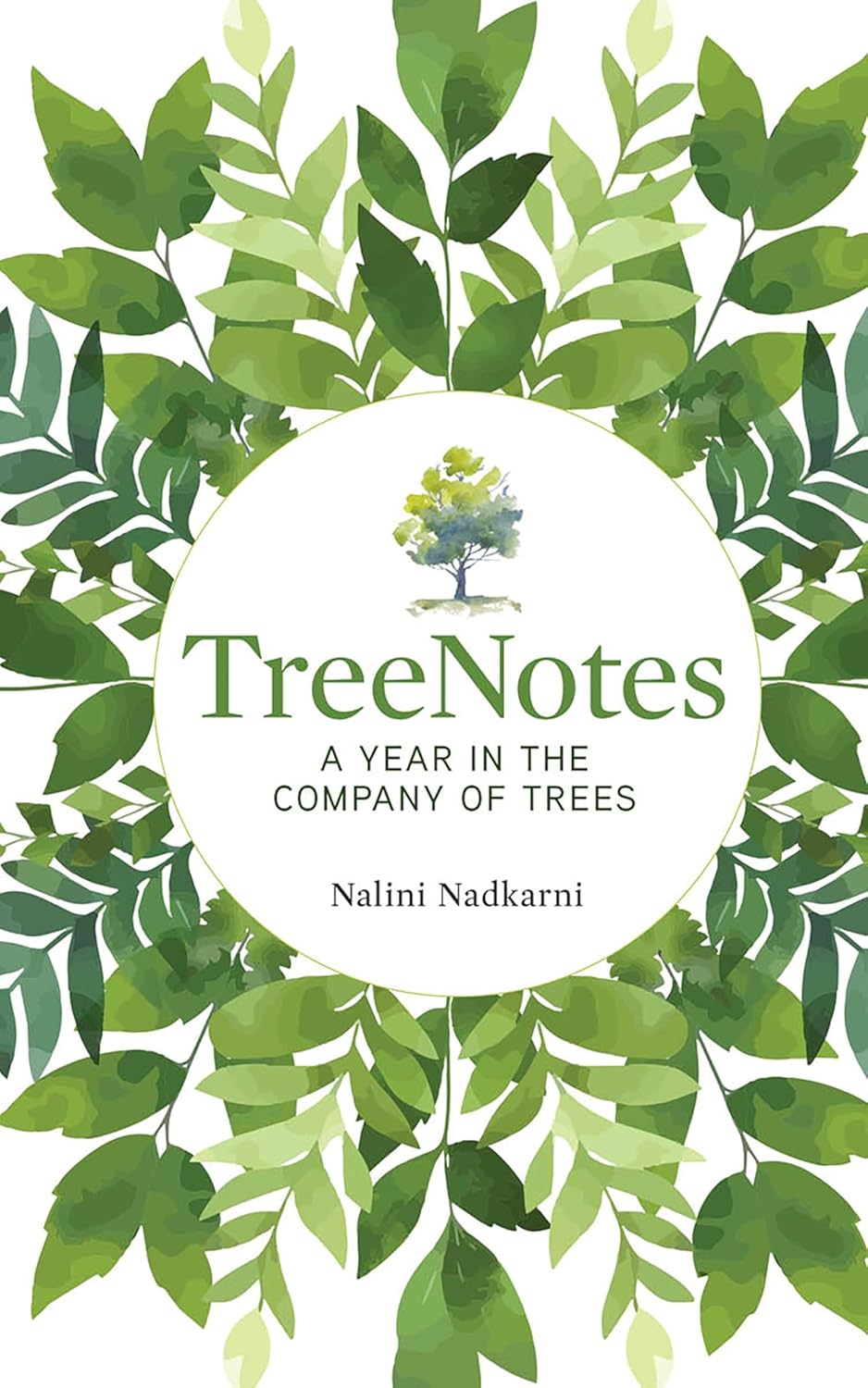 TreeNotes: A Year in the Company of Trees