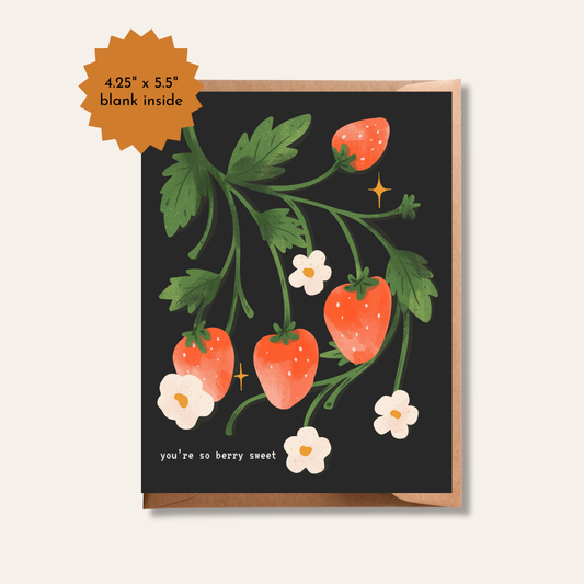 You're So Very Sweet Strawberry Card