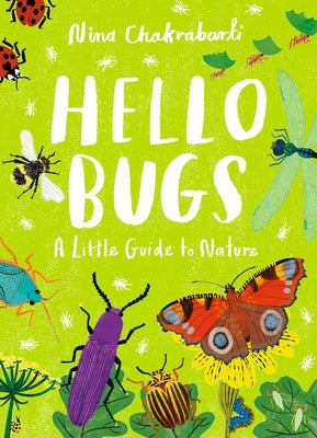 Hello Bugs - A Little Guide to Nature