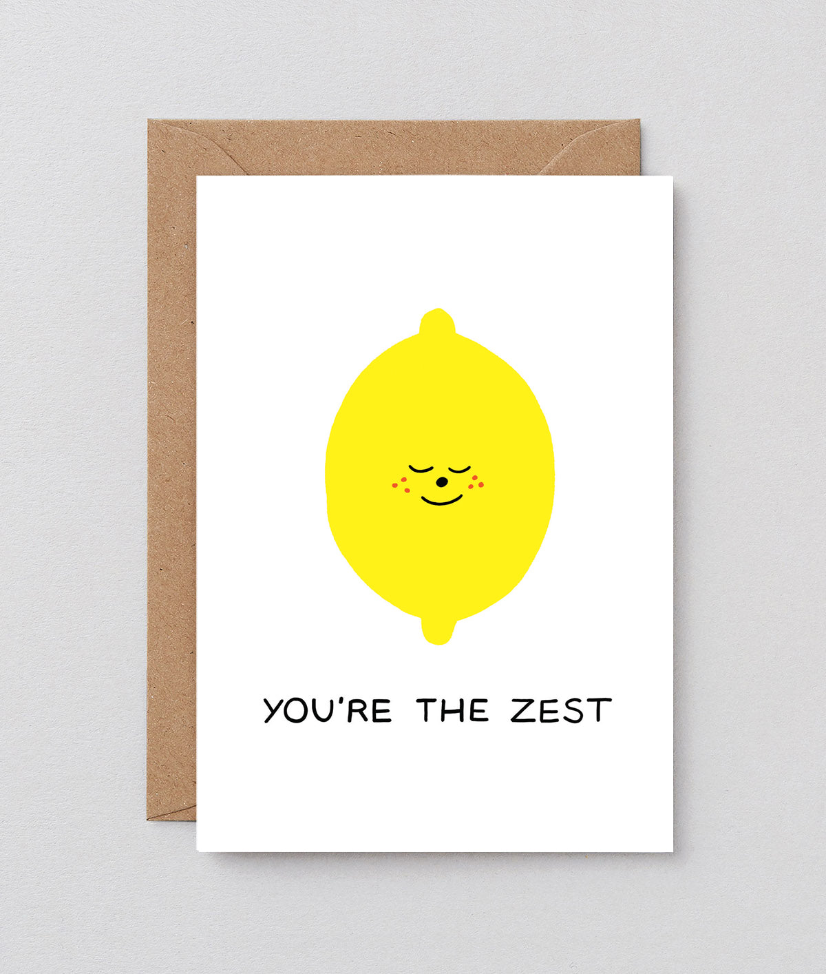 You're the Zest Card
