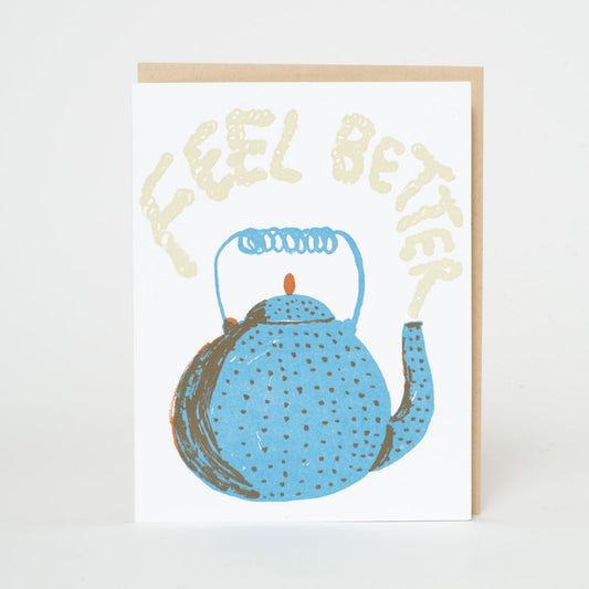 Feel Better Teapot Card