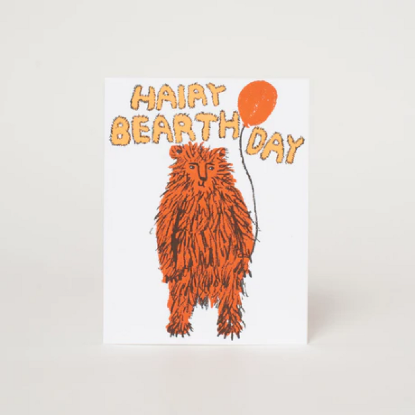 Hairy Bearthday Bear Card
