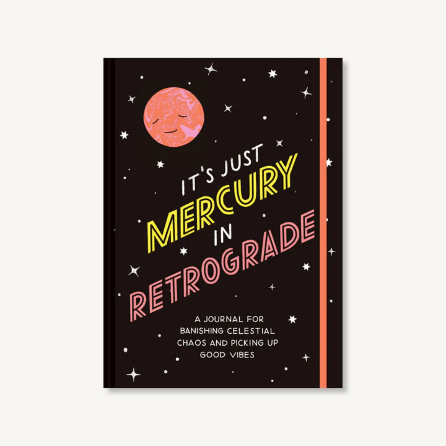 It's Just Mercury in Retrograde Guided Journal