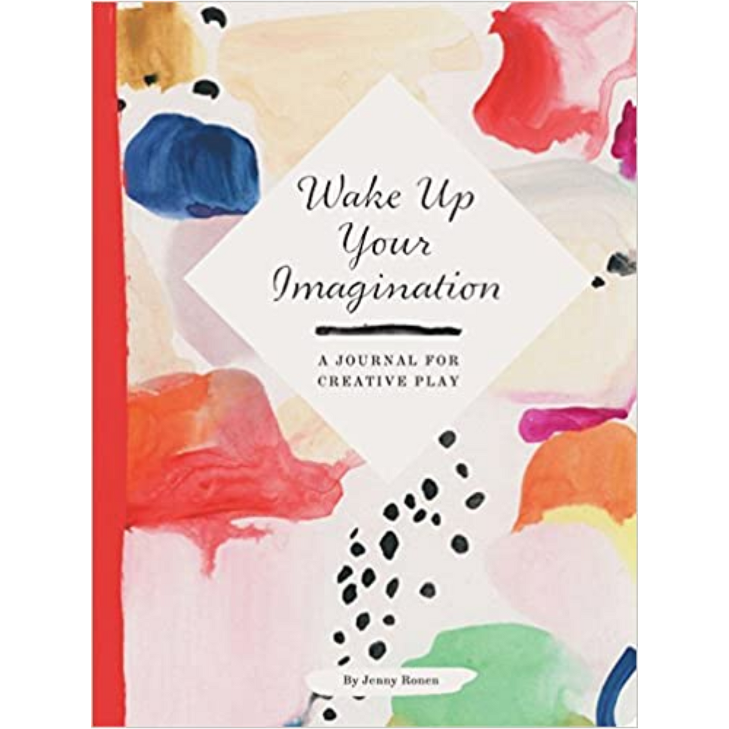 Wake Up Your Imagination Journal