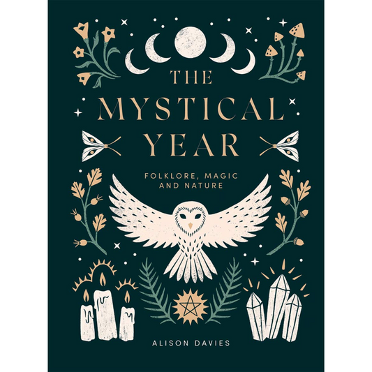 The Mystical Year: Folklore, Magic and Nature