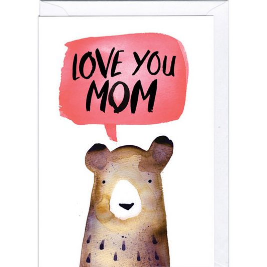 Love You Mom Bear Card