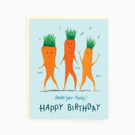 Shake Your Rooty Birthday Card