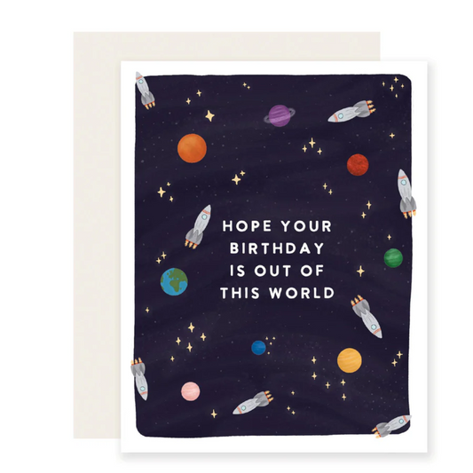 Out of This World Birthday Card