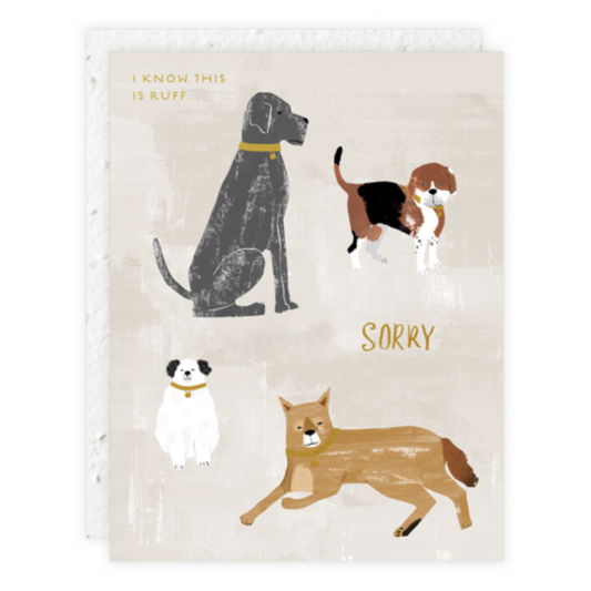 Know This Is Ruff Pet Sympathy Card