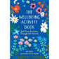 The Wellbeing Activity Book