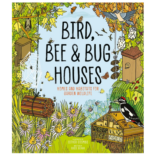 Bird, Bee & Bug Houses