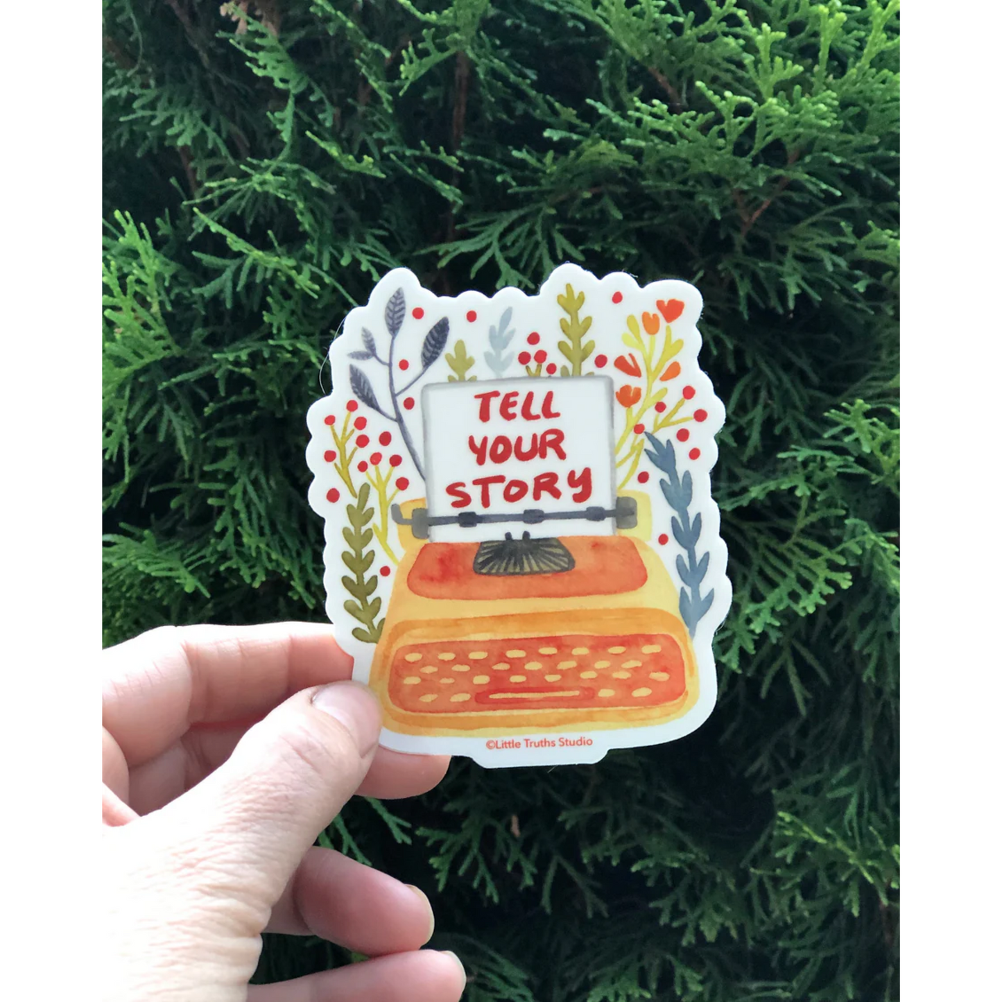 Tell Your Story Sticker