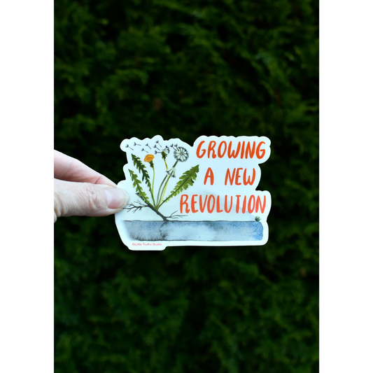 Growing A New Revolution Sticker