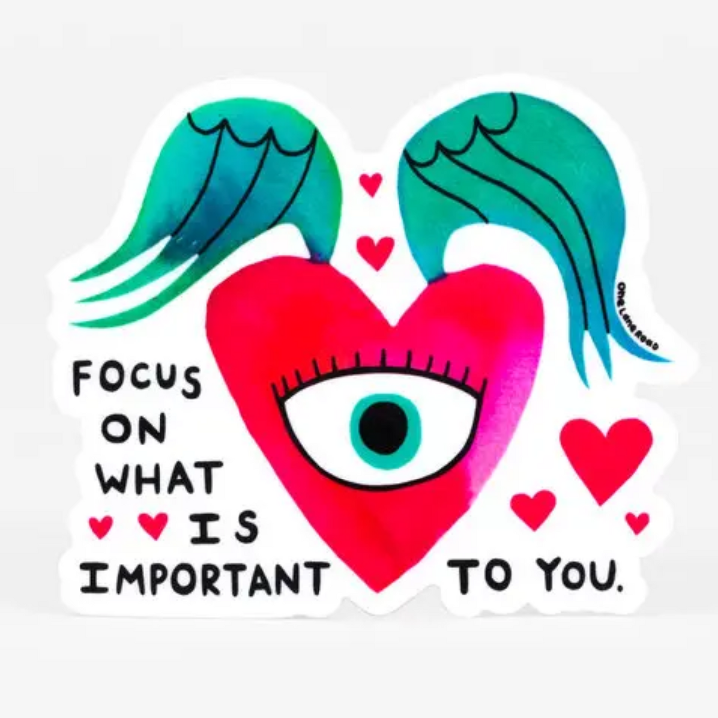 Focus On What Is Important Sticker