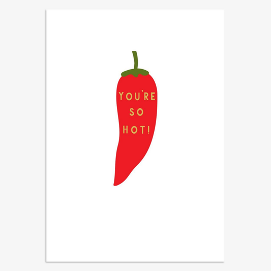 You're So Hot Card