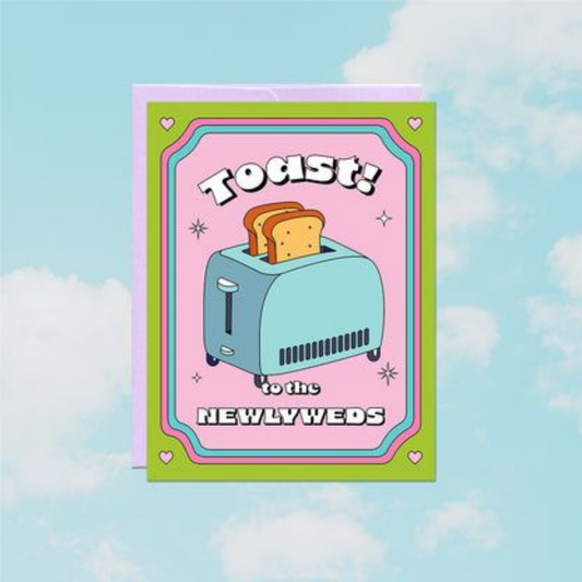 Toast Newlyweds Card