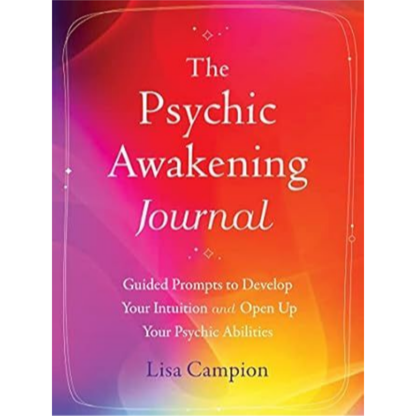 The Psychic Awakening Journal