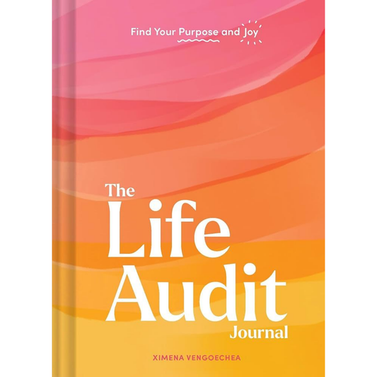 The Life Audit Journal