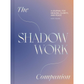 Shadow Work Companion Journal