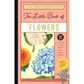 The Little Book of Flowers