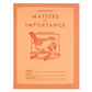 Matters of Importance Notebook