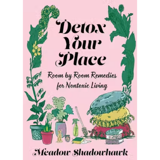 Detox Your Place