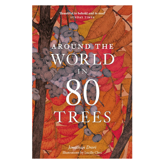 Around the World in 80 Trees