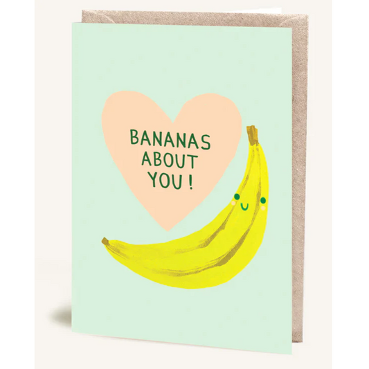 Bananas About You Card