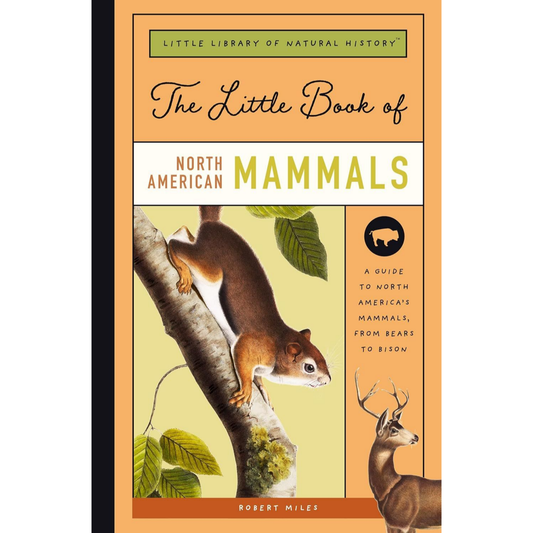 The Little Book of North American Mammals