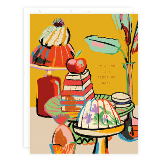 Loving You Is A Piece Of Cake Card