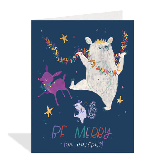 Be Merry or Joseph Holiday Card