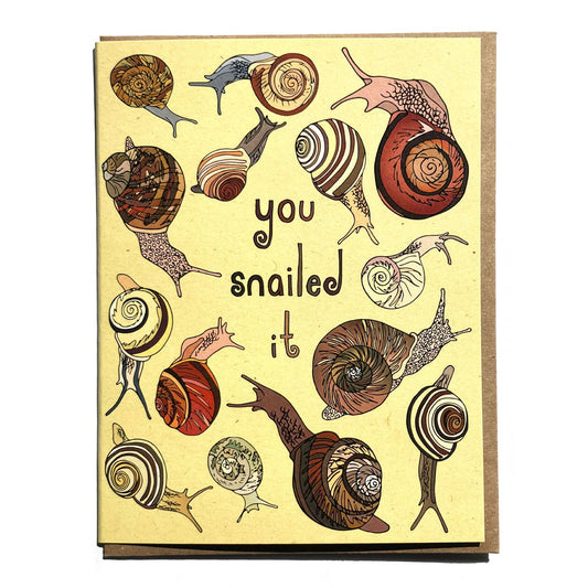 You Snailed It Card