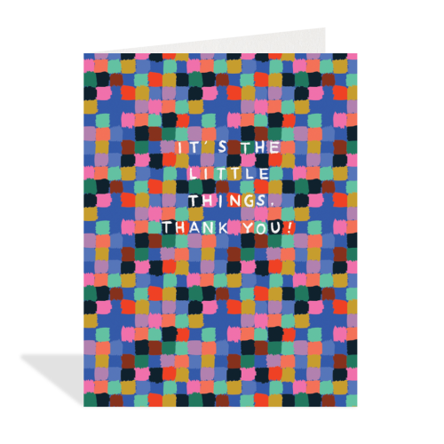 It's The Little Things Thank You Card