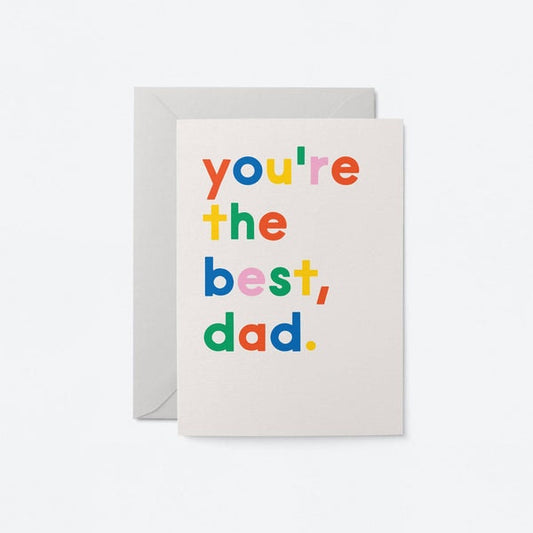 You're The Best Dad Card