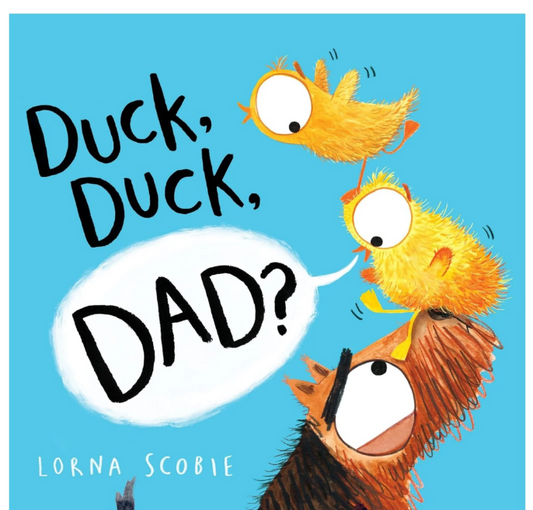 Duck, Duck, Dad