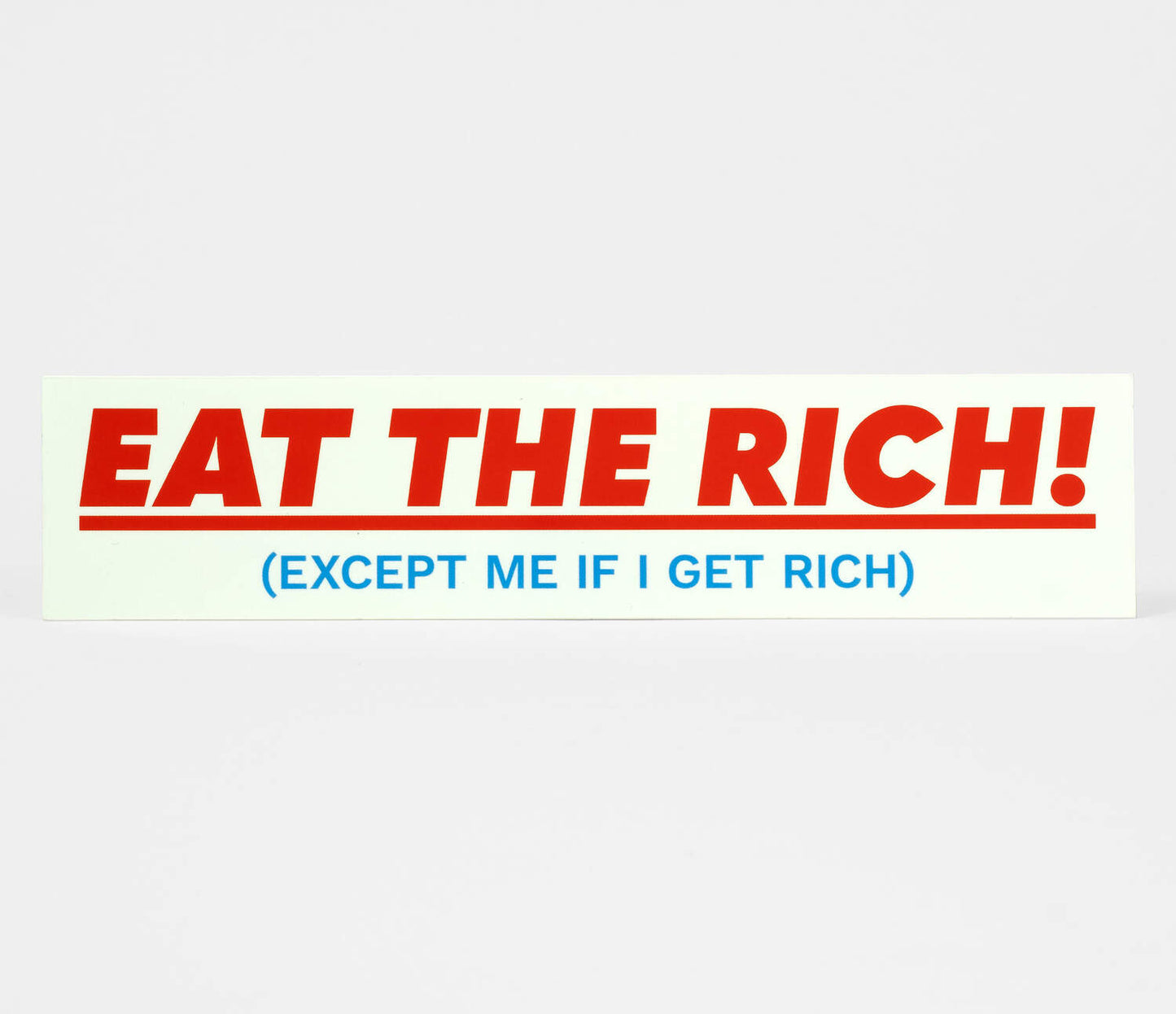 Eat The Rich Sticker