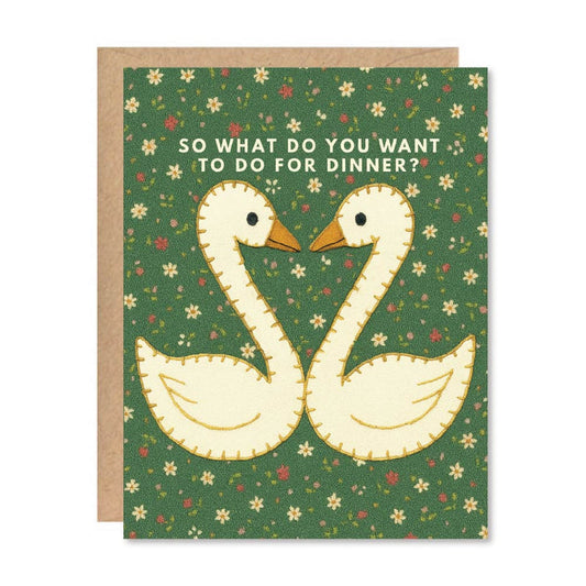 "What Do You Want For Dinner?" Kissing Swans Card